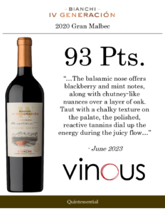 2020 Bianchi IV Generación Gran Malbec – 93 ponts, Vinous – Accolade Sell Sheet