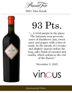 2021 Pascual Toso Alta Syrah – 93 points, Vinous – Accolade Sell Sheet