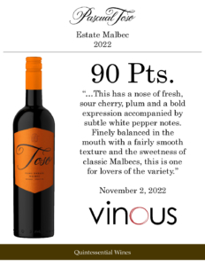 2022 Pascual Toso Estate Malbec – 90 points, Vinous – Accolade Sell Sheet