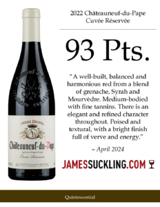 2022 André Brunel Châteauneuf-du-Pape Cuvée Réservée – 93 points, James Suckling – Accolades Sell Sheet