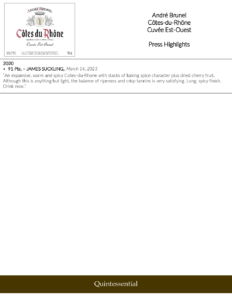 André Brunel Côtes du Rhône Cuvée Est-Ouest – Press Highlights