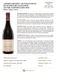 2022 André Brunel Châteauneuf-du-Pape Les Cailloux Cuvée Centenaire – Fact Sheet