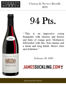 2018 Georges Duboeuf Chateau de Nervers Brouilly – 94 points, James Suckling – Accolade Sell Sheet