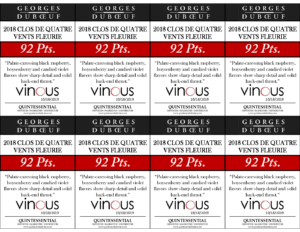 2018 Georges Duboeuf Clos des Quatre Vents Fleurie – 92 points, Vinous – Shelftalker