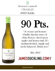 2022 Domaine Carrion Chablis – 90 points, James Suckling – Accolade Sell Sheet
