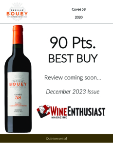 2020 Famille Bouey Cuvée 58 – 90 points, Wine Enthusiast – Accolade Sell Sheet