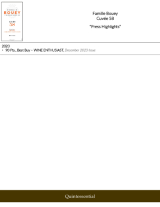 Famille Bouey Cuvée 58 – Press Highlights