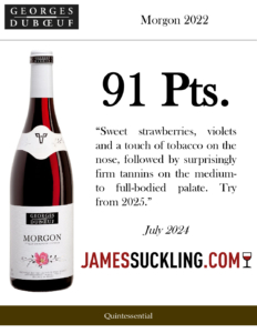 2022 Georges Duboeuf Morgon –  91 points, James Suckling – Accolade Sell Sheet