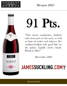 2023 Georges Duboeuf Morgon – 91 points, James Suckling – Accolade Sell Sheet