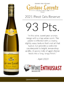 2021 Gustave Lorentz Pinot Gris Reserve – 93 points, Wine Enthusiast – Accolade Sell Sheet