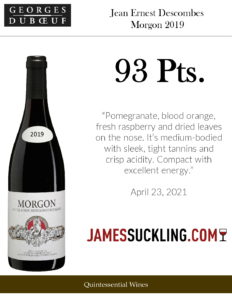 2019 Georges Duboeuf Jean Ernest Descombes Morgon – 93 points, James Suckling – Accolade Sell Sheet