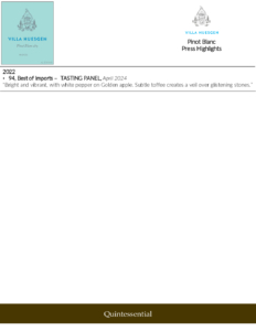 Villa Huesgen Pinot Blanc – Press Highlights
