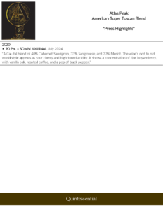 Atlas Peak American Super Tuscan Blend – Press Highlights
