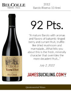 2012 Bel Colle Barolo DOCG Riserva – 92 points, James Suckling – Accolade Sell Sheet