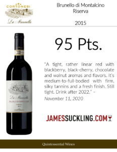 2015 Cortonesi La Mannella Brunello di Montalcino Riserva – 95 points, James Suckling – Accolade Sell Sheet