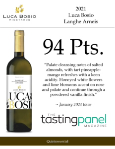 2021 Luca Bosio Langhe Arneis DOC – 94 points,  Tasting Panel – Accolade Sell Sheet