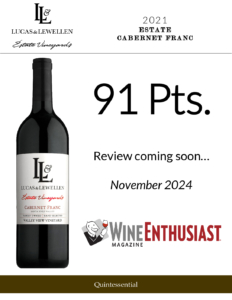 2021 Lucas & Lewellen Cabernet Franc – 91 points, Wine Enthusiast – Accolade Sell Sheet