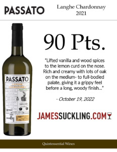 2021 Passato Organic Langhe Chardonnay – 90 points, James Suckling – Accolades Sell Sheet