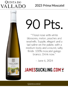 2022 Quinta do Vallado Prima Moscatel – 90 points, James Suckling – Accolade Sell Sheet