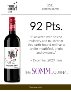 2020 Truffle Hunter Leda Barbera d’Asti – 92 points, James Suckling – Accolade Sell Sheet