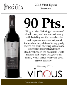 2015 Viña Eguía Reserva – 90 points, Vinous – Accolades Sell Sheet