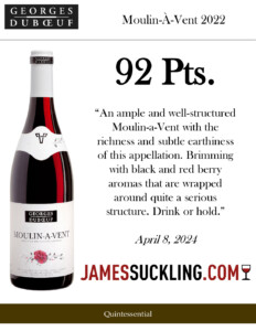 2022 Georges Duboeuf Moulin-À-Vent – 92 points, James Suckling – Sell Sheet