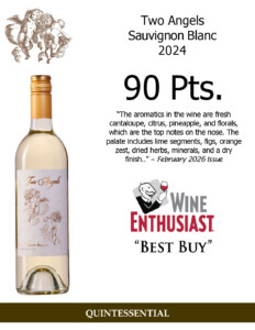 2024 Two Angels Sauvignon Blanc – 90 points, Wine Enthusiast – Accolade Sheet