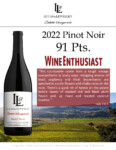 2022 Lucas & Lewellen Pinot Noir – 91 points, Wine Enthusiast – Accolade Sheet