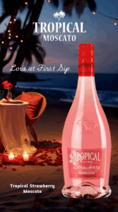 Tropical Strawberry Moscato – Social Real